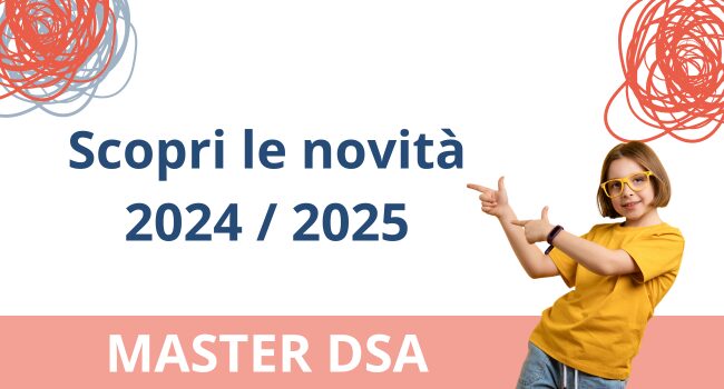 5^ edizione del master DSA - Disturbi Specifici di Apprendimento